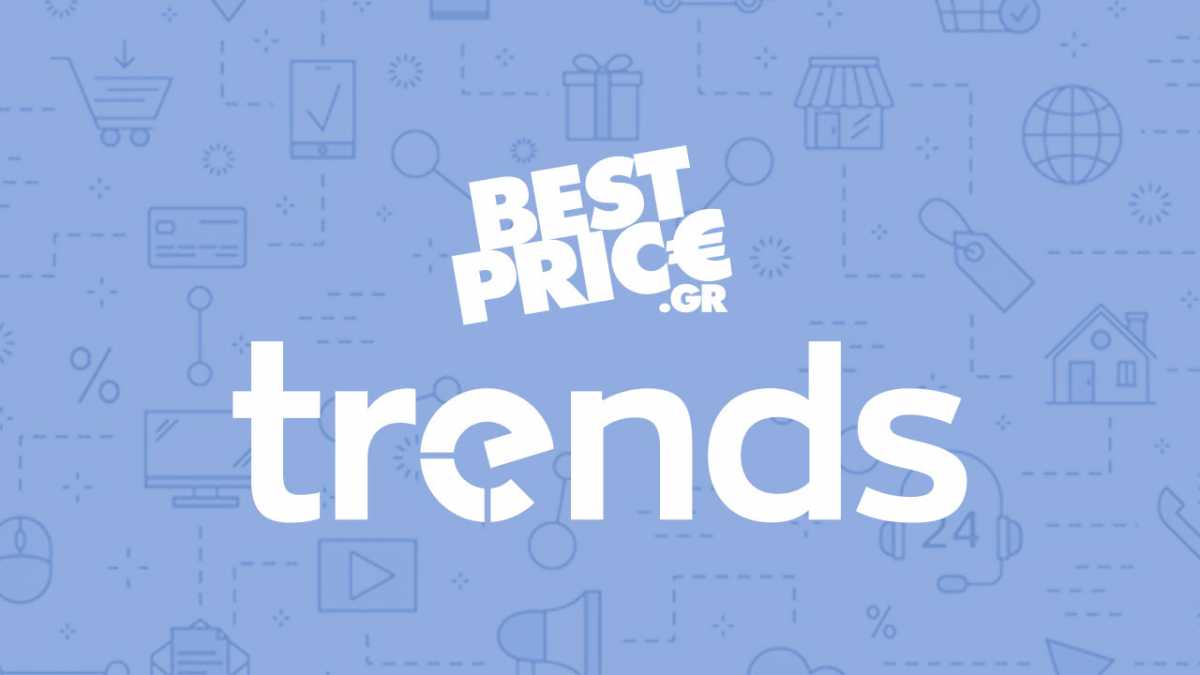 BestPrice Trends: Οι τάσεις στις ηλεκτρονικές αγορές στην Ελλάδα  Νέα υπηρεσία από το BestPrice.gr