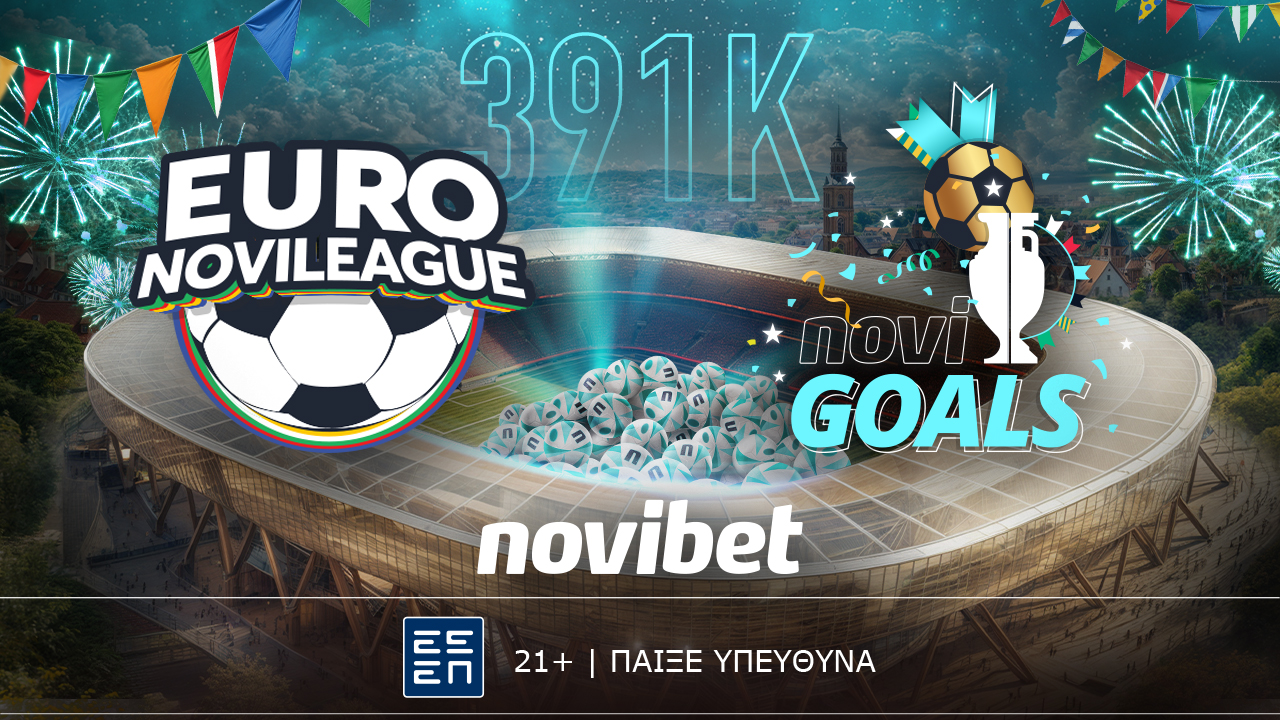 391.000€ σε έπαθλα για EuroNovileague & Novigoals από τη Novibet!